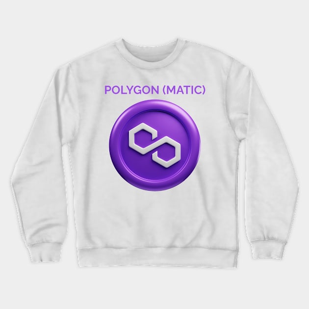 POOLYGON (MATIC) Crypto Currency Crewneck Sweatshirt by YousifAzeez